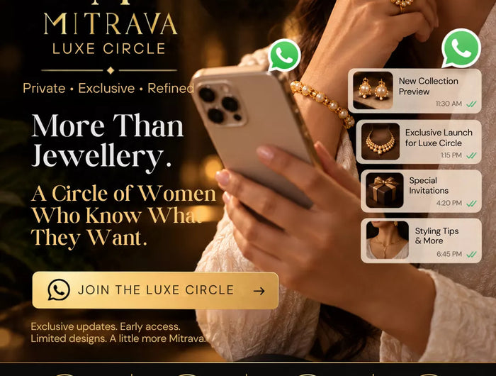 Mitrava Luxe Circle WhatsApp group image featuring exclusive jewellery previews, early access, privileges and styling updates.
